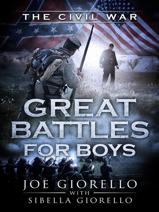 Title details for Great Battles for Boys by Joe Giorello - Available